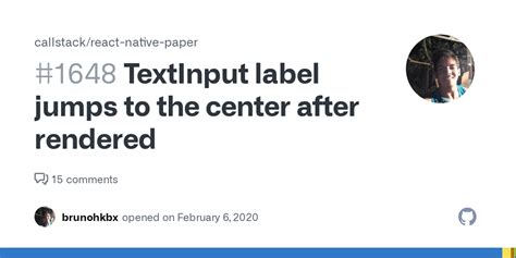 TextInput Label Jumps To The Center After Rendered Issue 1648