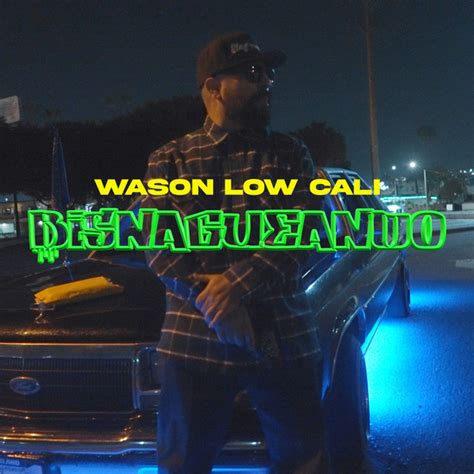 Wason Low Cali Spotify