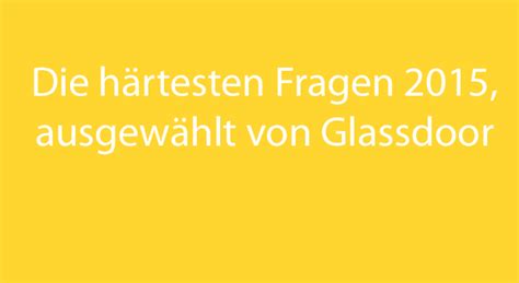 Brainteaser im Vorstellungsgespräch 10 härtesten Fragen an