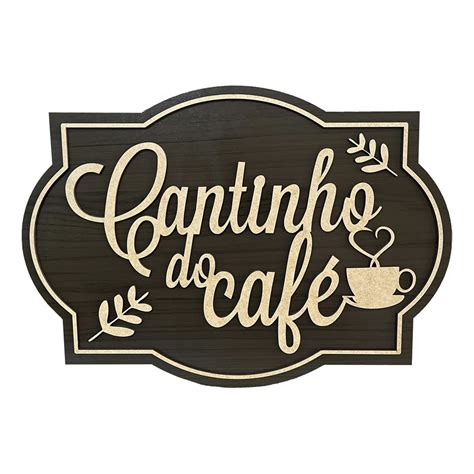 Cantinho Do Cafe Placa - Placa Cantinho Do Café Quadro Mdf Decorativo Plaquinha Mdf | Shopee Brasil