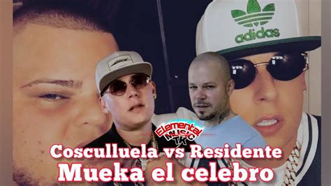 Mueka el celebro Cosculluela vs Residente Quien ganó el primer Round el