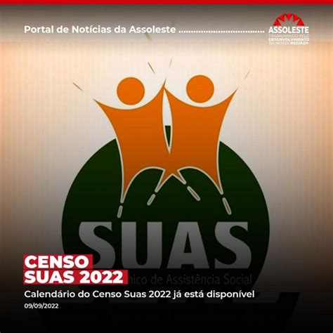 Calendário do Censo Suas 2022 já está disponível Assoleste