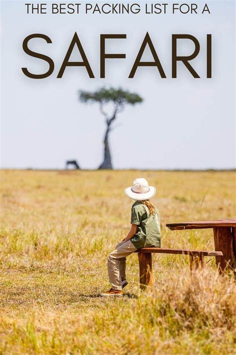 What To Wear On Safari The Ultimate Safari Packing List In 2023