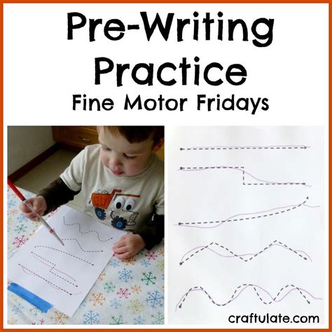 Pre Writing Practice Fine Motor Fridays Craftulate Pre Writing