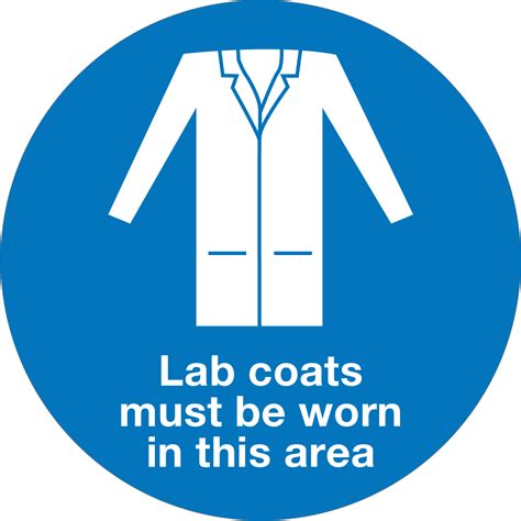 Lab Coats Must Be Worn Phs Safety