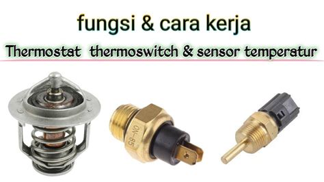 Pengertian Termostat Thermostat Dan Prinsip Kerja Teknik Elektronika