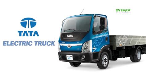 Indias First Electric Truck Tata Ultra T 7 EV INTERMIDEATE