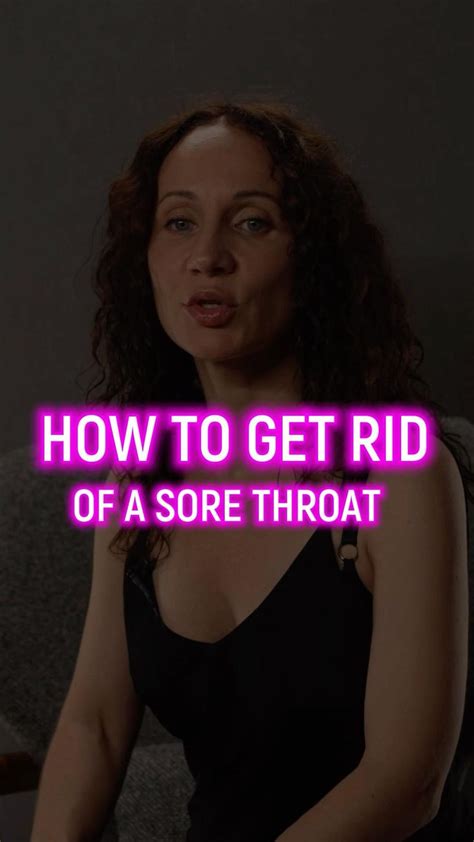 How To Get Rid Of A Sore Throat Quickly