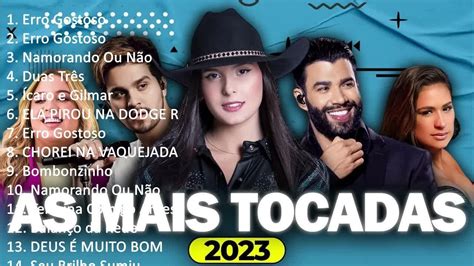 Musicas Mais Tocadas 2023 Melhores Músicas Sertanejas do Momento