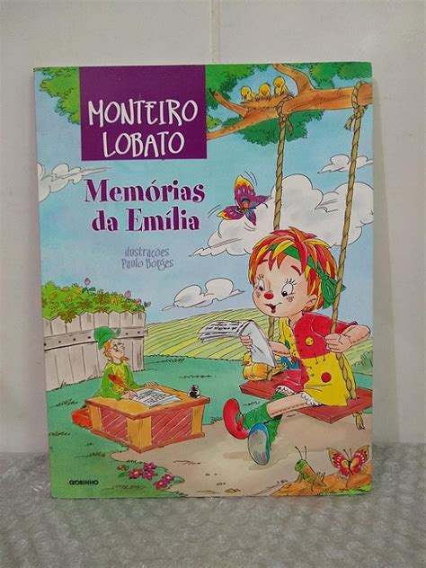 Memórias de Emília Monteiro Lobato Seboterapia Livros