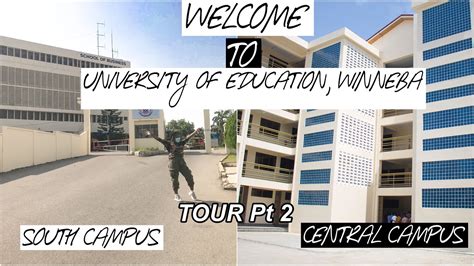 Ghanas Best Educational University Tour Uew South And Central Campus