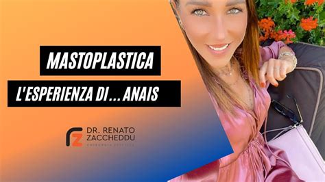 Mastoplastica Ascolta L Esperienza Di Anais Youtube