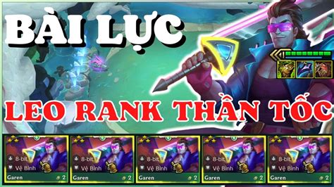 Garen⭐⭐⭐khai XuÂn CÙng BÀi ĐẤu SiÊu HỒi PhỤc Carry Đtcl MÙa 10 Tft