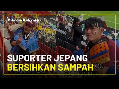 Patut Diteladani Suporter Jepang Bersihkan Sampah Usai Pertandingan