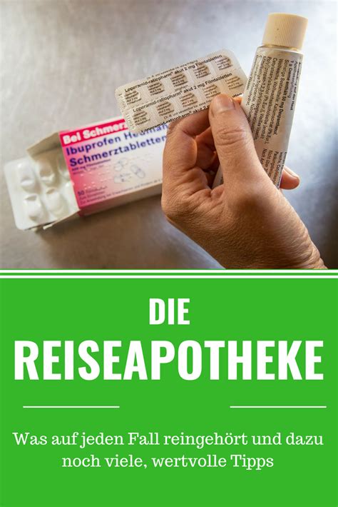 Reiseapotheke Checkliste für Deine Gesundheit Reisen Tipps Apotheke