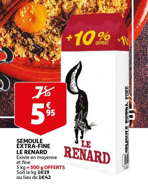 Promo Semoule Extra Fine Le Renard Chez Auchan Direct Icatalogue Fr