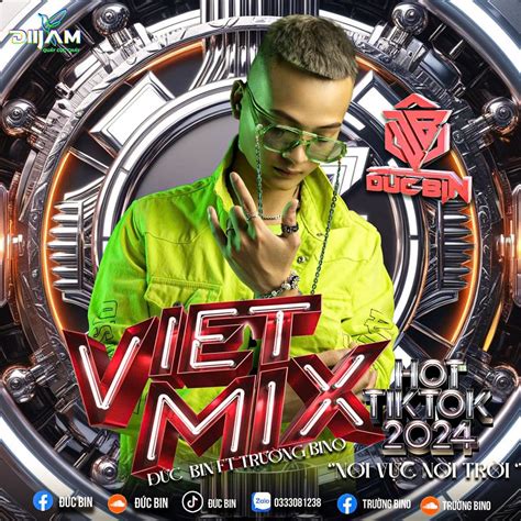 Stream Viet Mix Hot Tikok N I V C N I Tr I Duc Bin X Truong Bino By I M C Bin