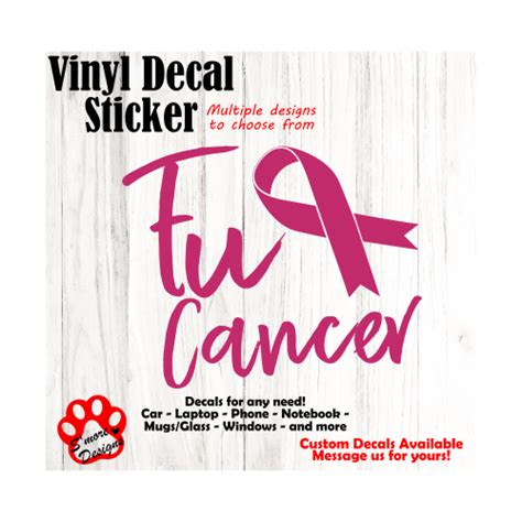 Fuck Cancer Decal Cancer Awareness Survivor Support Female Empowerment Cancer Decal Funny FU