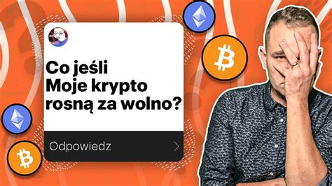 Sprzedawać Kryptowaluty Które Nie Rosną W Jakie Krypto Inwestować Co