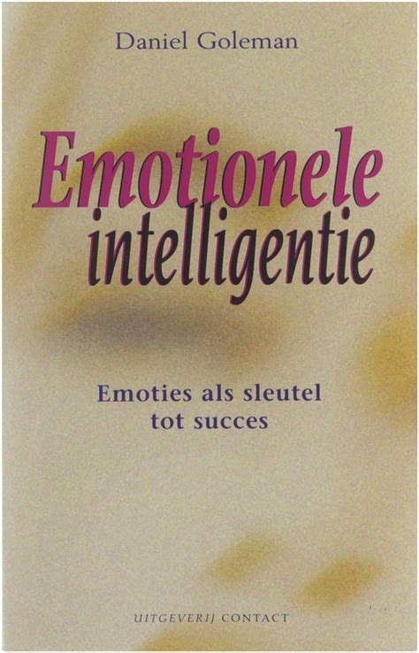 Emotionele Intelligentie Daniel Goleman Boeken Bol