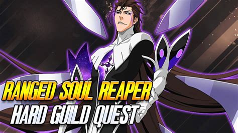 HOW TO CLEAR RANGED SOUL REAPER HARD GUILD QUEST WEEKLY GQ SERIES