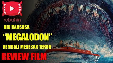 Kehadiran Hiu Raksasa Megalodon Menebar Teror Di Lautan Lepas