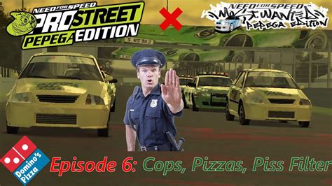 Need For Speed Prostreet Pepega Edition Ep Cops Pizzas Piss