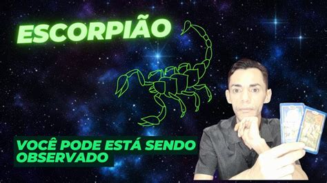 Escorpi O Voc Pode Est Sendo Observado Youtube