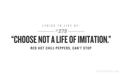 Red Hot Chili Peppers Can T Stop Lyrics To Live By Red Hot Chili Peppers Quotes Red Hot