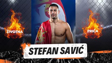 STEFAN SAVIĆ SAVKE ŽIVOTNA PRIČA MMA BORAC YouTube