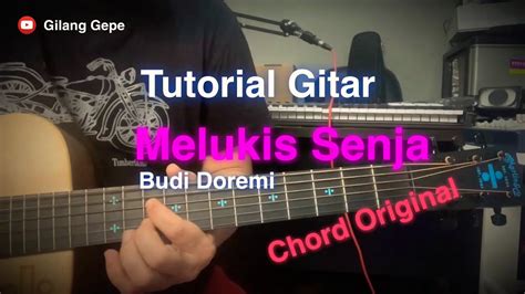 Melukis Senja Budi Doremi Tutorial Gitar Youtube