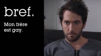 Bref 66 Mon frère est gay