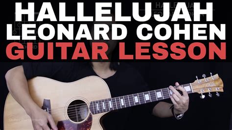 Hallelujah Guitar Tutorial Leonard Cohen Guitar Lesson Fingerpicking