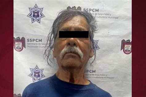 Capturan A Sexagenario Señalado Por Abuso Sexual Noticias De Tijuana