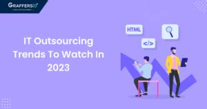 IT Outsourcing Trends To Watch In 2025