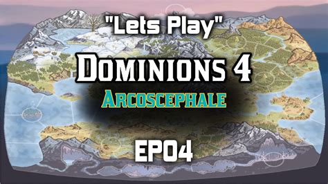 Lets Play Dominions 4 EP04 YouTube