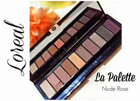 La Palette Nude Rose De Loreal Review Y Swatches Paperblog