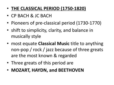 Ppt The Classical Period 1750 1820 Cp Bach And Jc Bach Pioneers Of Pre Classical Period 1730