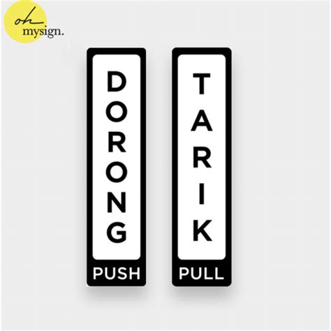 Jual Sign Akrilik Push Pull Sign Pintu Tarik Dorong Acrylic Door Sign