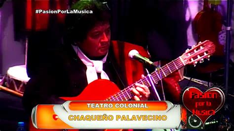 Chaqueño Palavecino Amor Salvaje YouTube