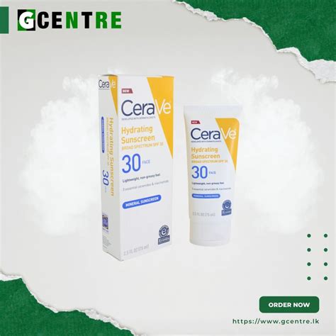 cerave hydrating mineral sunscreen gcentre green