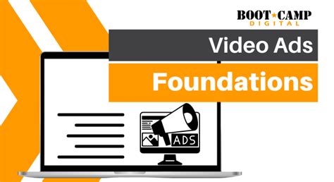 video ads foundation training