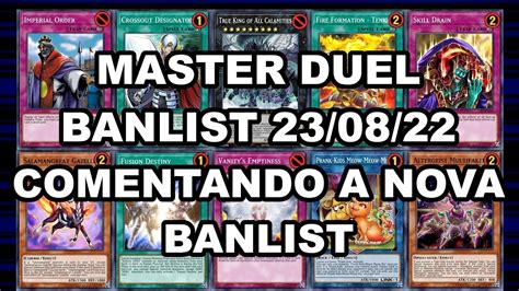 Banlist 230822 Comentando A Nova Banlist Yu Gi Oh Master Duel