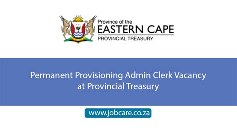 Permanent Provisioning Admin Clerk Vacancy At Provincial Treasury Jobcare