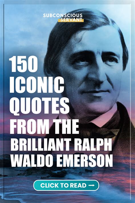 150 Ralph Waldo Emerson Quotes (A Collection Of His Best)