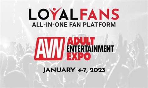 Avn Media Network On Twitter Loyalfans To Attend Avns Adult Entertainment Expo Owly