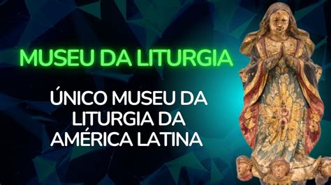 Veja Isto O Mais Lindo Museu De Artes Sacras Voc Ir Se Emocionar