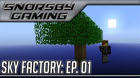 Sky Factory Modded Skyblock Survival ~ Episode 1 Skyfactory Modpack