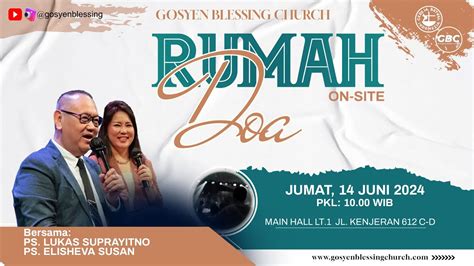 Ibadah On Site Rumah Doa Gbc Juni I Ps Elisheva Susan Youtube