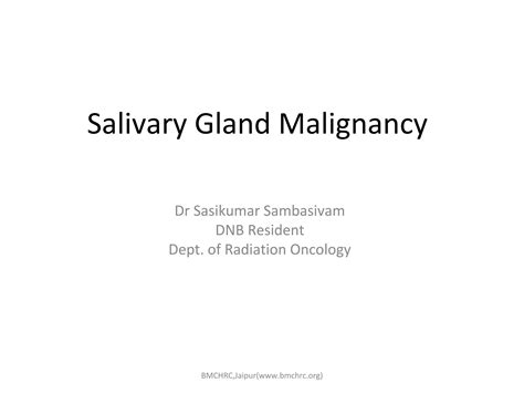 Salivary Gland Tumors Ppt